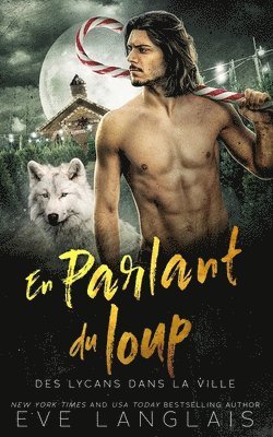 bokomslag En Parlant du Loup