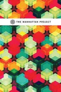 bokomslag The Manhattan Project