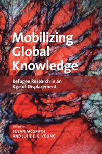 bokomslag Mobilizing Global Knowledge