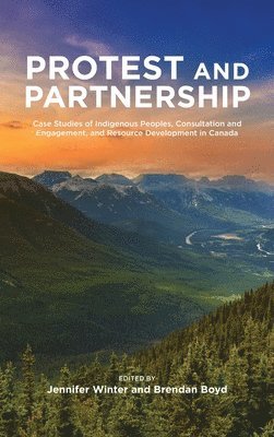 Jennifer Winter, Jennifer Winter, Brendan Boyd - Protest and Parternship, Inbunden