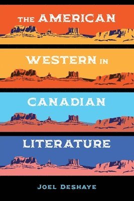 The American Western in Canadian Literature 1