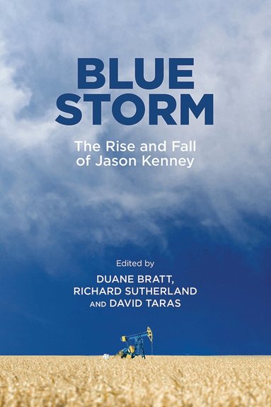 Duane, Bratt, Duane Bratt, Richard Sutherland, David Taras - Blue Storm, Inbunden