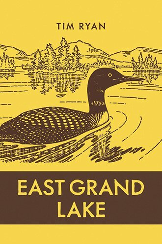 Tim Ryan - East Grand Lake, Inbunden