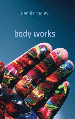 bokomslag Body Works
