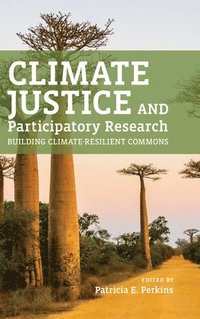 bokomslag Climate Justice and Participatory Research