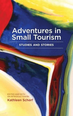 Adventures in Small Tourism 1