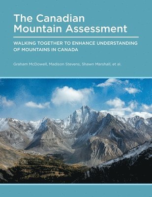Canadian Mountain Assessment 1