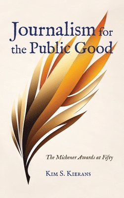 bokomslag Journalism for the Public Good