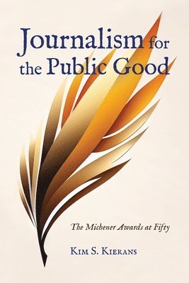 bokomslag Journalism for the Public Good