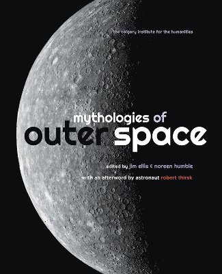 bokomslag Mythologies of Outer Space