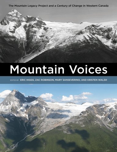 Eric Higgs, Eric Higgs, Zac Robinson, Mary Sanseverino, Kristen Walsh - Mountain Voices, Häftad