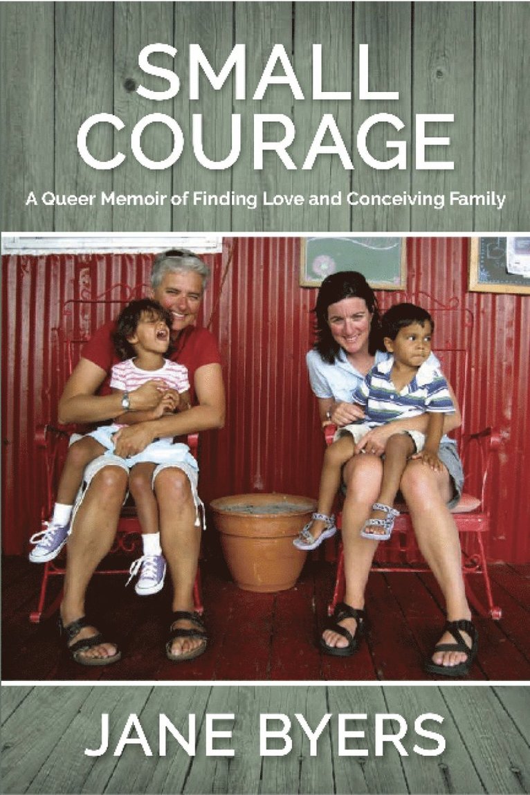 Jane Byers - Small Courage, Häftad