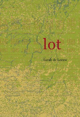 Sarah de de Leeuw, Sarah de Leeuw - Lot, Häftad