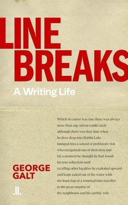 Line Breaks: A Writing Life 1