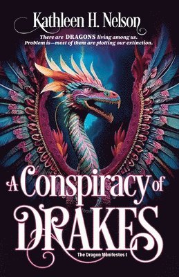 bokomslag A Conspiracy of Drakes