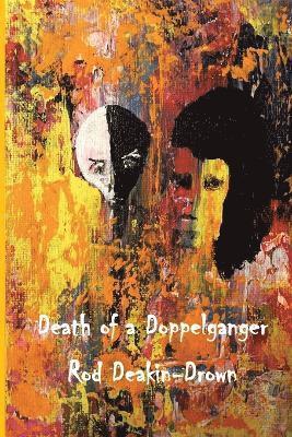 Death of a Doppelganger 1