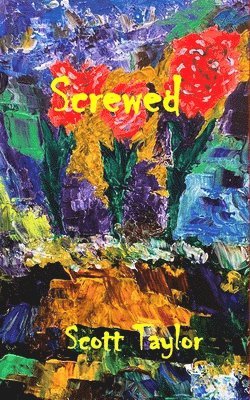 Screwed 1