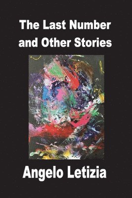 bokomslag Last Number and Other Stories