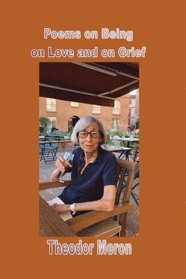 bokomslag Poems on Being, on Love and on Grief