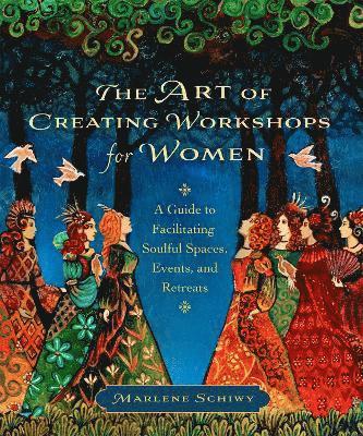 bokomslag Art of Creating Soulful Spaces for Women