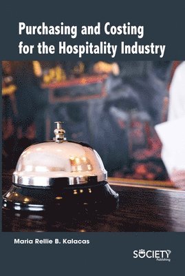 Purchasing and Costing for the Hospitality Industry 1