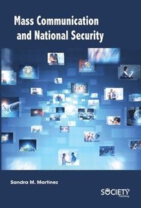 bokomslag Mass Communication and National Security