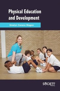 bokomslag Physical Education and Development