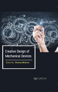 bokomslag Creative Design of Mechanical Devices