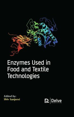 Enzymes Used in Food and Textile Technologies 1