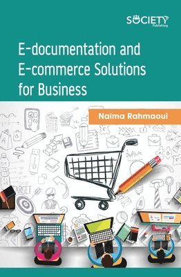 Naima Rahmaoui - E-documentation and E-commerce Solutions for Business, Inbunden