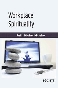 bokomslag Workplace Spirituality