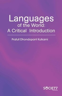 bokomslag Languages of the World: A Critical  Introduction