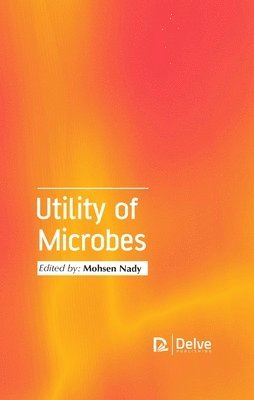 Utility of Microbes 1