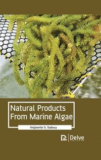 bokomslag Natural Products From Marine Algae