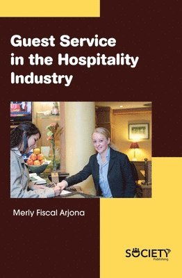 bokomslag Guest Service in the Hospitality Industry