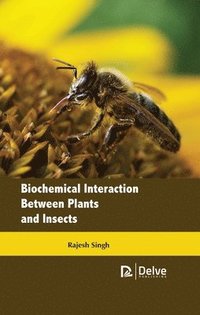 bokomslag Biochemical Interaction Between Plants and Insects
