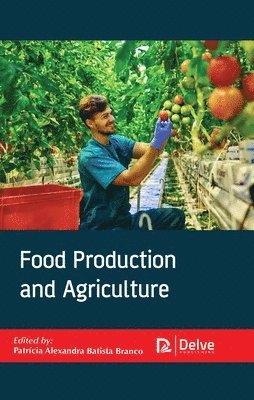 Food Production and Agriculture 1