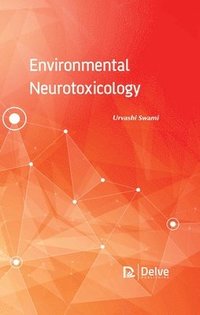 bokomslag Environmental Neurotoxicology