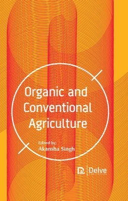 Organic and Conventional Agriculture 1