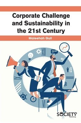 Corporate Challenge and Sustainability in the 21st Century 1