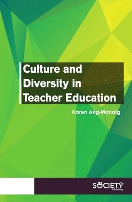 bokomslag Culture and Diversity in Teacher Education