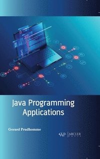 bokomslag Java Programming Applications