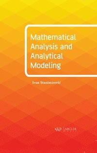 bokomslag Mathematical Analysis and Analytical Modeling