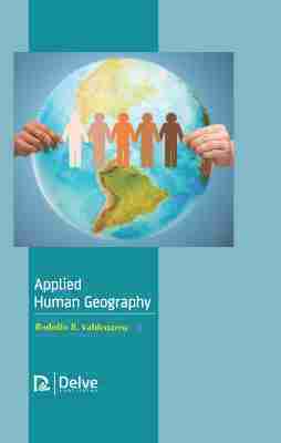 Rodolfo B. Valdenarro, Rodolfo B Valdenarro - Applied Human Geography, Inbunden