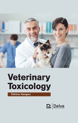 bokomslag Veterinary Toxicology