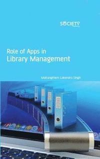 bokomslag Role of Apps in Library Management