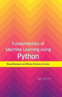 bokomslag Fundamentals of Machine Learning using Python