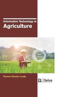 bokomslag Information Technology in Agriculture