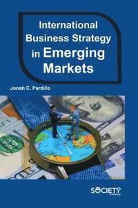 bokomslag International Business Strategy in Emerging Markets