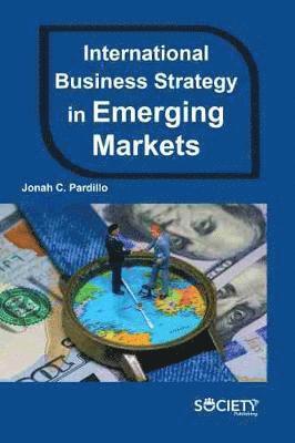 International Business Strategy in Emerging Markets 1